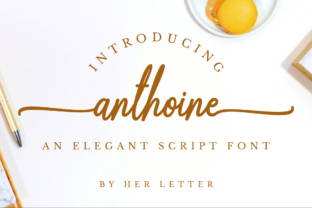 Anthoine: The Elegant Script Font That Elevates Real-World Design