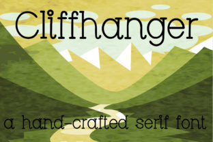 Cliffhanger: A Friendly Serif with Personality