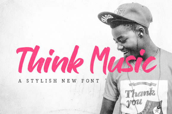 Think Music: A Thick Brush Font for Expressive, Rhythmic Typography
